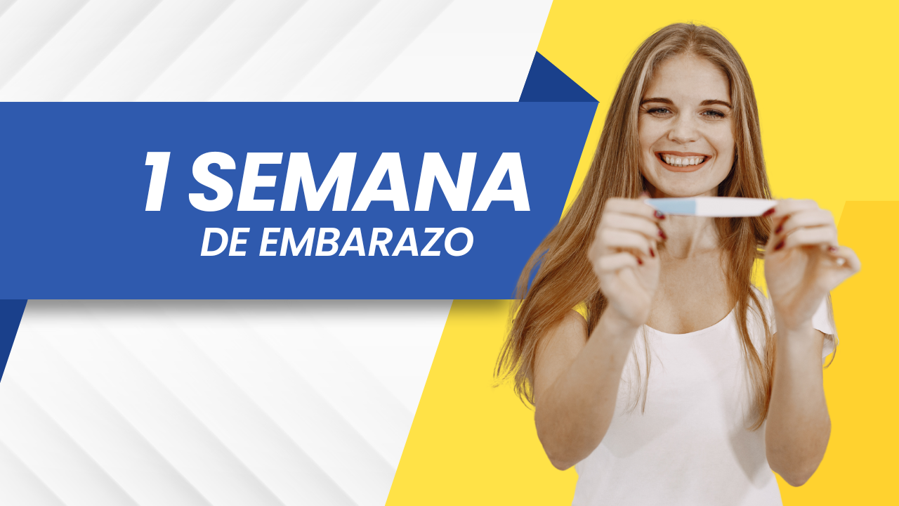 1 semana de embarazo: Síntomas, Vientre, Bebé y Consejos